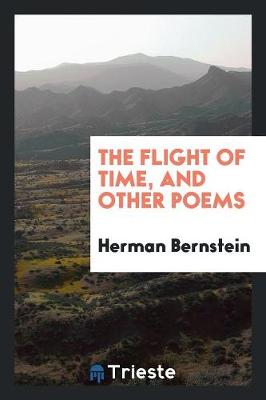 Book cover for The Flight of Time, and Other Poems