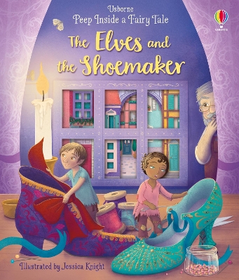 Cover of Peep Inside a Fairy Tale The Elves and the Shoemaker