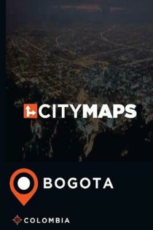 Cover of City Maps Bogota Colombia