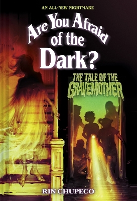 Book cover for The Tale of the Gravemother (Are You Afraid of the Dark #1)