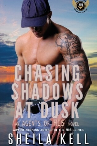 Cover of Chasing Shadows at Dusk