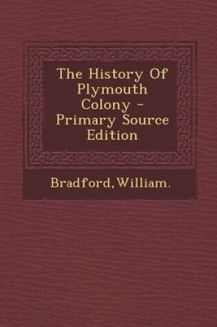 Cover of The History of Plymouth Colony