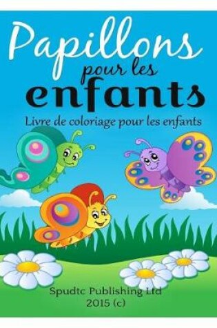 Cover of Papillons pour les enfants