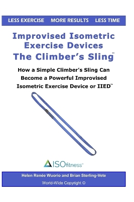 Book cover for Improvised Isometric Exercise Devices - The Climber's Sling