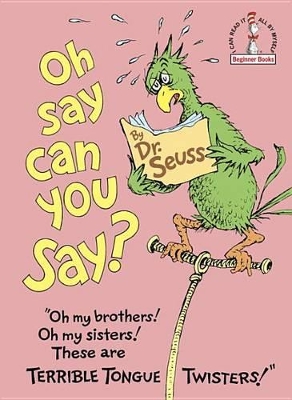 Book cover for Oh Say Can You Say?