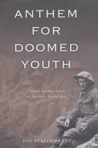 Cover of Anthem for Doomed Youth