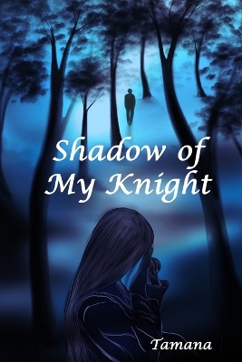 Book cover for Shadow of My Knight