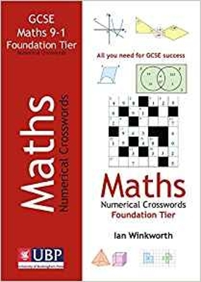 Cover of GCSE Mathematics Numerical Crosswords Foundation Written for the GCSE 9-1 Course