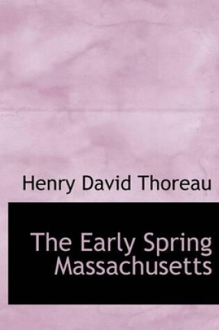 Cover of The Early Spring Massachusetts