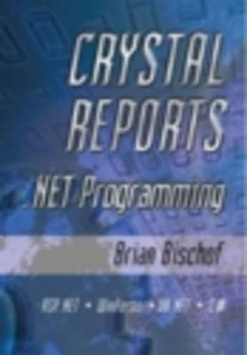 Book cover for Crystal Reports .NET Programming