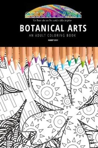 Cover of Botanical Arts