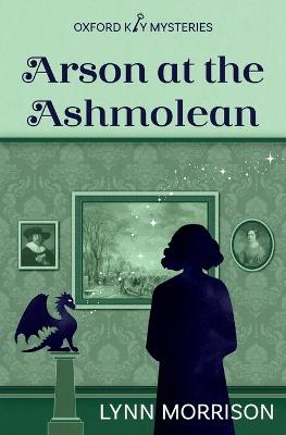 Book cover for Arson at the Ashmolean