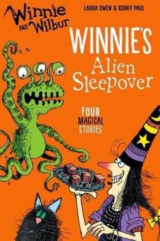 Cover of Winnie and Wilbur: Winnie's Alien Sleepover