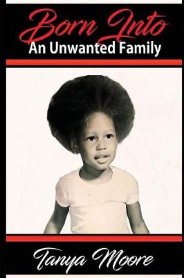 Book cover for Born Into an Unwanted Family