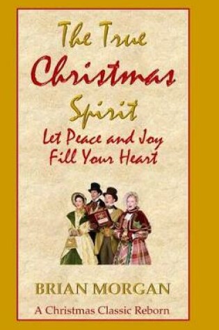 Cover of The True Christmas Spirit