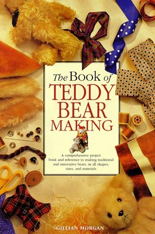 Cover of Book of Teddy Bear Making