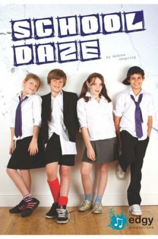 Cover of School Daze