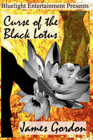 Cover of Curse of the Black Lotus