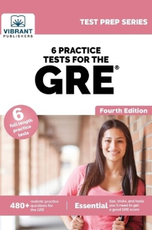 Cover of 6 Practice Tests for the GRE (Fourth Edition)