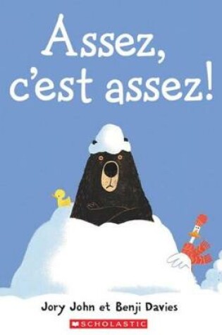 Cover of Assez, c'Est Assez!