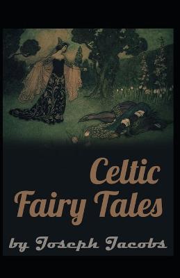 Book cover for Celtic Fairy Tales by Joseph Jacobs