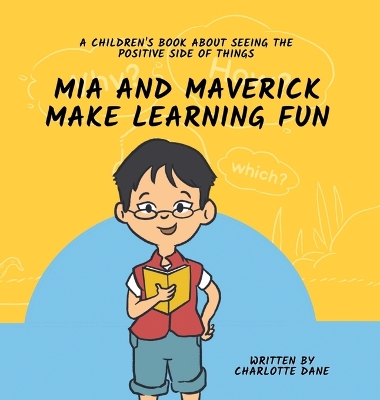 Book cover for Mia and Maverick Make Learning Fun