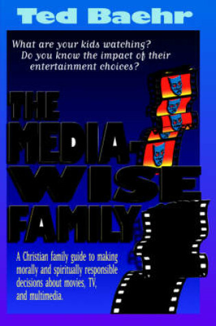 Cover of The Media-Wise Family