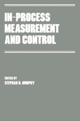 Cover of In-Process Measurement and Control