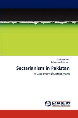 Cover of Sectarianism in Pakistan