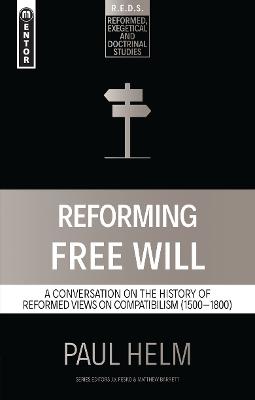 Cover of Reforming Free Will