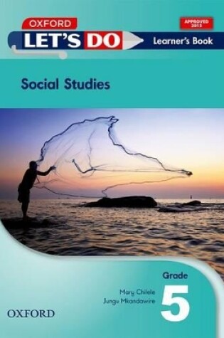 Cover of Let's do Social Studies (Zambia): Grade 5: Learner's Book