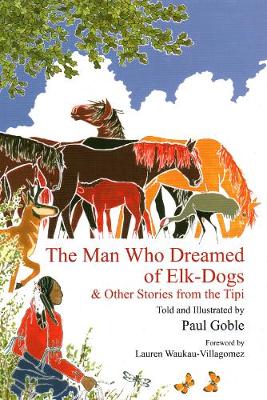 Book cover for The Man Who Dreamed of Elk Dogs