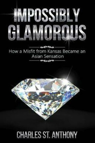 Cover of Impossibly Glamorous