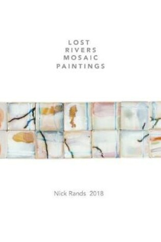 Cover of Lost Rivers Tile Paintings
