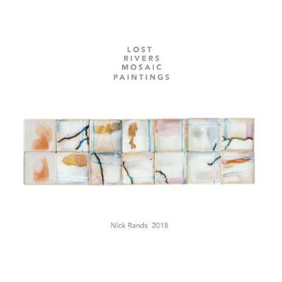 Book cover for Lost Rivers Tile Paintings