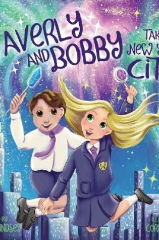 Cover of Waverly and Bobby Take New York City