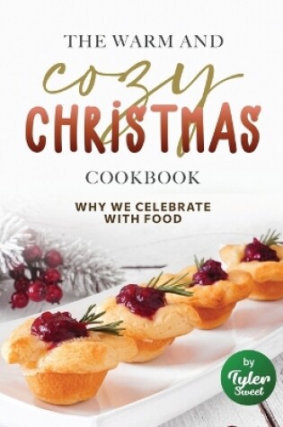 Cover of The Warm and Cozy Christmas Cookbook