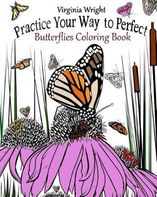 Book cover for Practice Your Way to Perfect