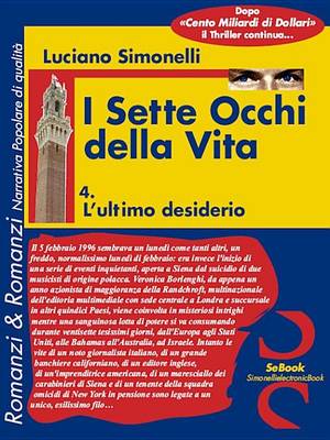 Book cover for I Sette Occhi Della Vita 04. L'Ultimo Desiderio