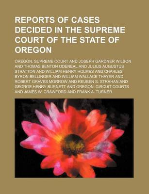 Book cover for Reports of Cases Decided in the Supreme Court of the State of Oregon (Volume 36)