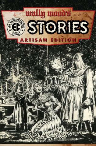 Cover of Wally Wood's EC Comics Artisan Edition