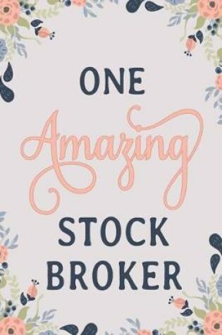 Cover of One Amazing Stock Broker