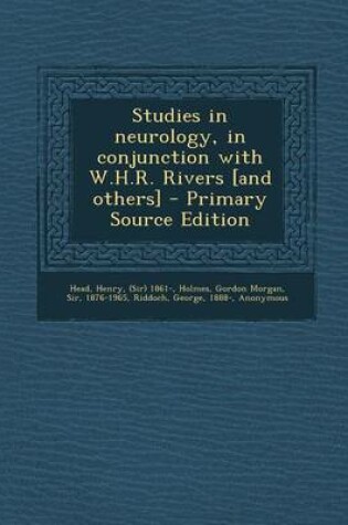 Cover of Studies in Neurology, in Conjunction with W.H.R. Rivers [And Others] - Primary Source Edition