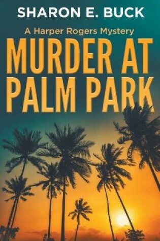 Cover of Murder at Palm Park