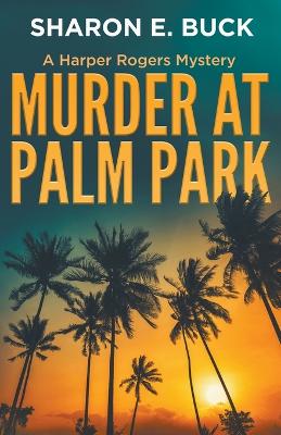 Book cover for Murder at Palm Park