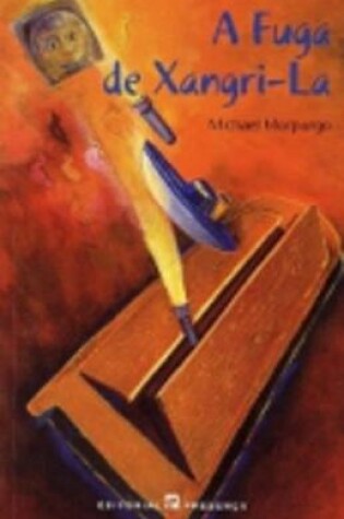 Cover of A Fuga De Xangri-LA
