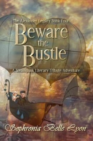 Cover of Beware the Bustle