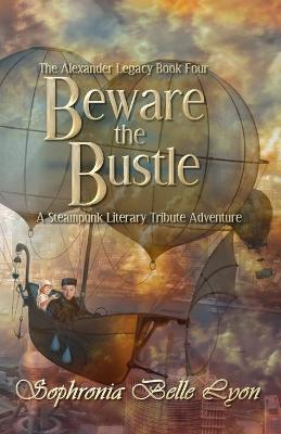 Cover of Beware the Bustle