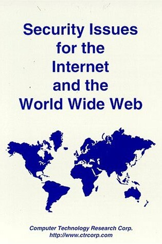 Cover of Security Issues for the Internet and the World Wide Web