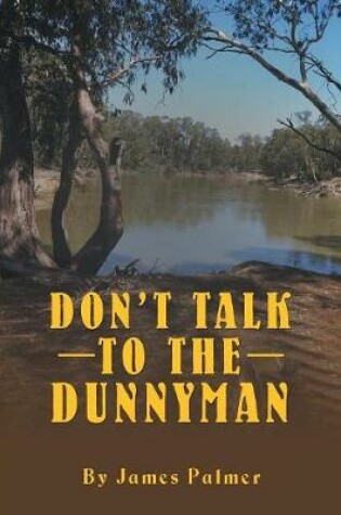 Cover of Don'T Talk to the Dunnyman